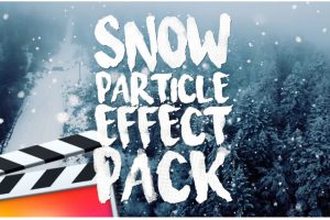 Fcpx插件 8款冬季雪花雪片下雪粒子视频特效包