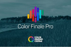 大师课程 专业Color Finale插件色彩分级视频调色视频教程