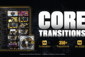 AE脚本模板-350款专业电影级动态流畅视频快速无缝运动转场预设